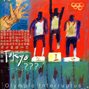 Olympics Interruptus 2